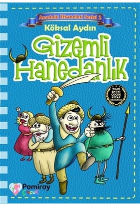 Gizemli Hanedanlık - Anadolu Efsaneleri Serisi 2