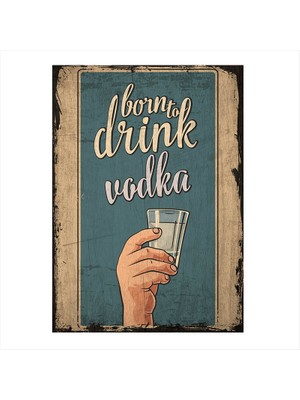 Cakasepetim Ahşap Tablo Votka Temalı Aiş