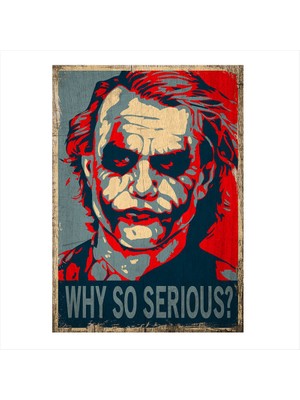 Cakasepetim Ahşap Tablo Joker Ne için Ciddisin
