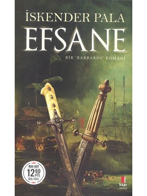 Efsane Bir 'Barbaros' Romanı - İskender Pala