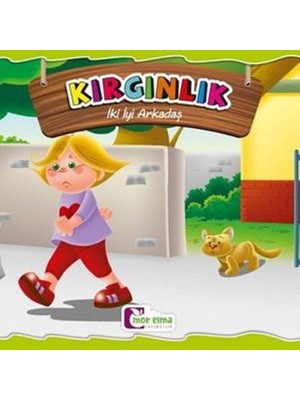 İki İyi Arkadaş:Kırgınlık