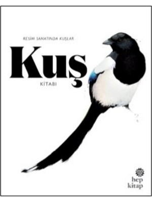 Kuş Kitabı: Resim Sanatında Kuşlar - Angus Hyland