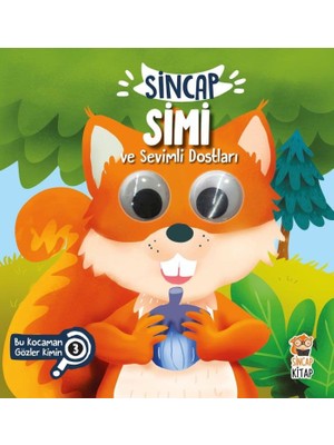Sincap Simi ve Sevimli Dostları - Bu Kocaman Gözler Kimin? - Asiye Aslı Aslaner