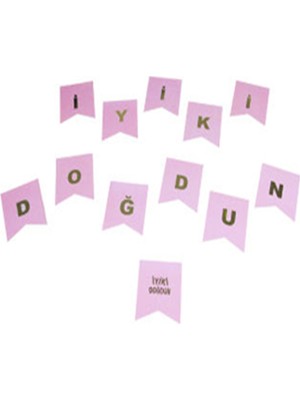 Kazanabil İyiki Doğdun Gold Harfler Karton Bayrak Seti Pembe