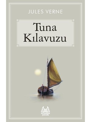 Tuna Kılavuzu - Jules Verne