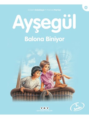 Ayşegül Balona Biniyor