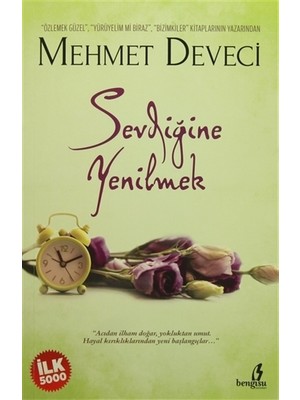 Sevdiğine Yenilmek