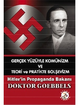 Gerçek Yüzüyle Komünizm ve Teori ve Pratikte Bolşevizm