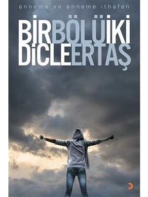 Bir Bölü İki