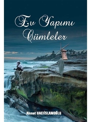 Ev Yapımı Cümleler