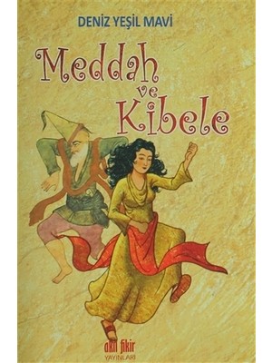 Meddah ve Kibele
