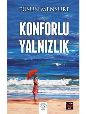 Konforlu Yalnızlık