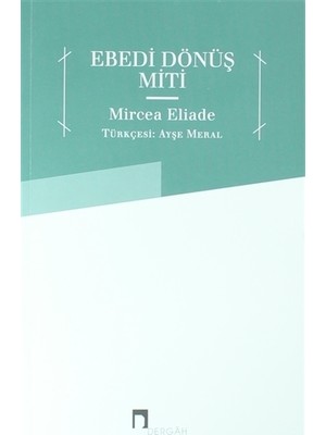 Ebedi Dönüş Miti