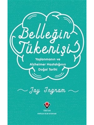 Belleğin Tükenişi