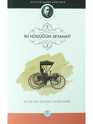 İki Hödüğün Seyahati