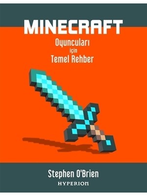 Hyperion Books Minecraft Oyuncuları İçin Temel Rehber