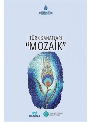 Türk Sanatları Mozaik