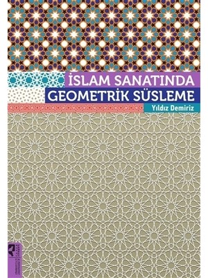 İslam Sanatında Geometrik Süsleme
