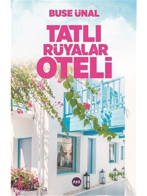 Tatlı Rüyalar Oteli