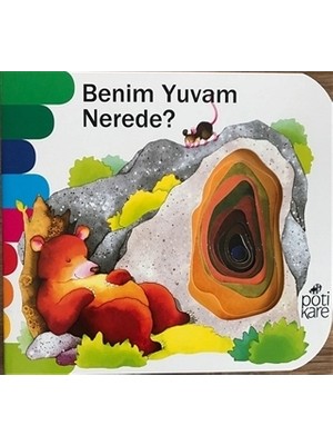 Benim Yuvam Nerede? - Delikli Kitaplar Serisi