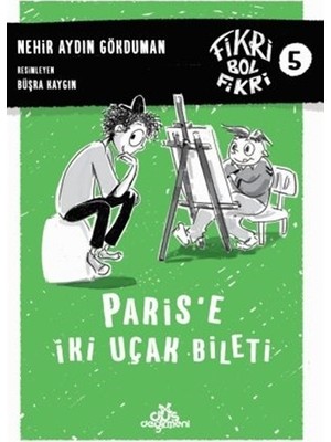 Paris'e İki Uçak Bileti - Fikri Bol Fikri 5