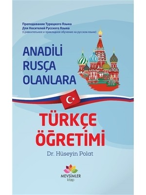 Anadili Rusça Olanlara Türkçe Öğretimi