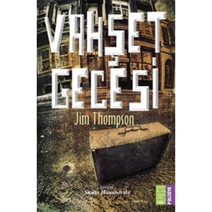 Vahşet Gecesi - Jim Thompson