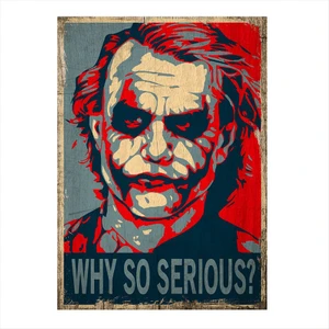 Ahşap Tablo Joker Ne için Ciddisin