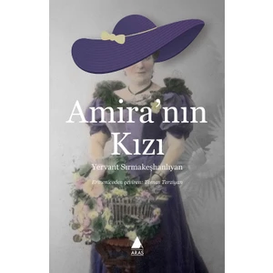 Amira’nın Kızı Yervant - Sırmakeşhanlıyan