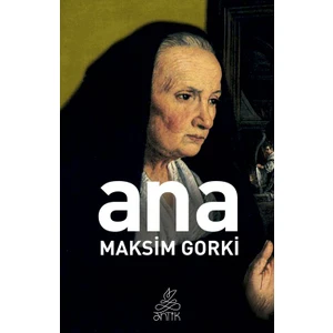 Ana - Maksim Gorki