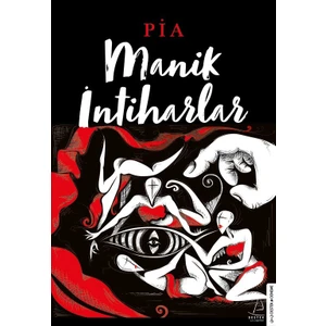Manik İntiharlar - Yıldız Umay Gülsu (Pia)