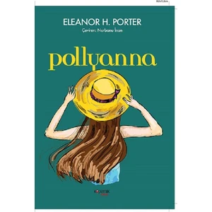 Pollyanna - Eleanor H. Porter