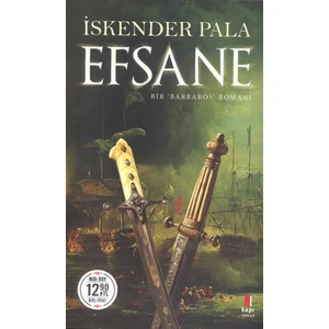 Efsane Bir 'Barbaros' Romanı - İskender Pala