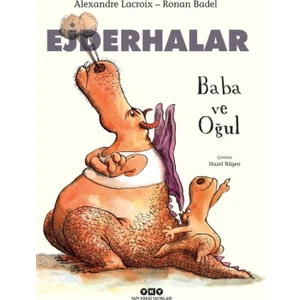 Ejderhalar: Baba Ve Oğul - Alexandre Lacroix