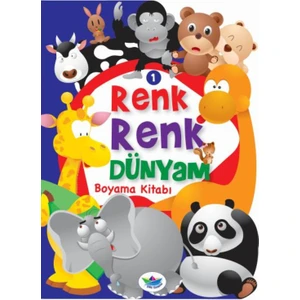 Renk Renk Dünyam Boyama Kitabı 1:Hayvanlar