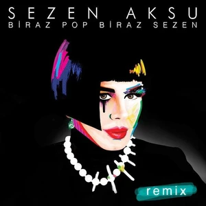Sezen Aksu - Biraz Pop Biraz Sezen (Remix) CD
