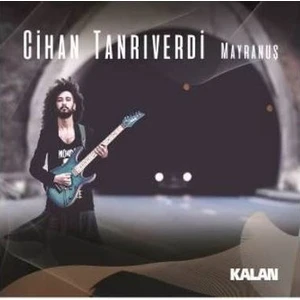 Cihan Tanrıverdi - Mayranuş CD