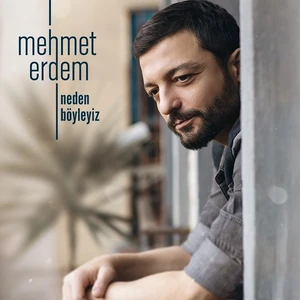 Mehmet Erdem - Neden Böyleyiz CD