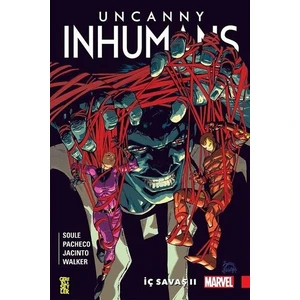 Marvel Comics Uncanny Inhumans Cilt 3-İç Savaş II