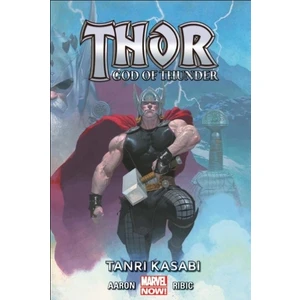 Marvel Comics Thor - God Of Thunder Cilt 1 -Tanrı Kasabı