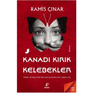 Kanadı Kırık Kelebekler - Ramis Çınar