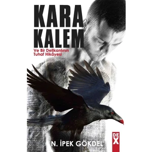 Kara Kalem - N. İpek Gökdel