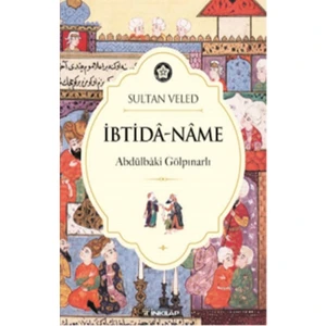 İbtida :Name Sultan Veled - Abdülbaki Gölpınarlı