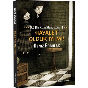 Ölü Bir Kızın Maceraları-Deniz Erbulak