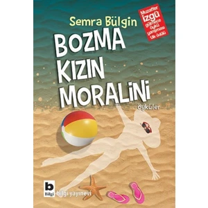 Bozma Kızın Moralini - Semra Bülgin