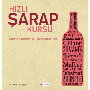 Hızlı Şarap Kursu - Gerd Rindchen