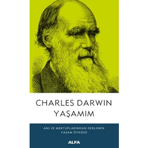 Yaşamım - Charles Darwin
