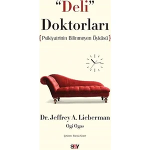 Deli Doktorları - Jeffrey A. Lieberman