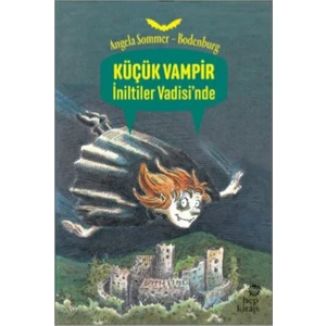 Küçük Vampir İniltiler Vadisi’nde Angela Sommer