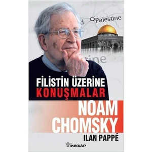 Filistin Üzerine Konuşmalar - Noam Chomsky